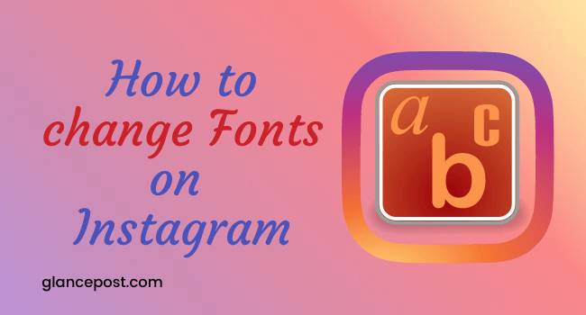 Change Fonts on Instagram