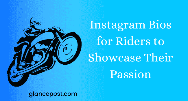 Riders Bio for Instagram